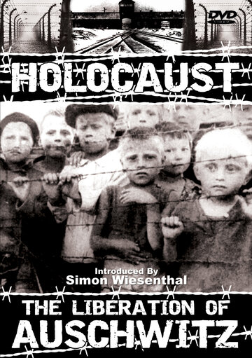 «Die Befreiung von Auschwitz» трейлер фильма в хорошем качестве 1080p «Die Befreiung von Auschwitz» трейлер фильма в хорошем качестве 1080p