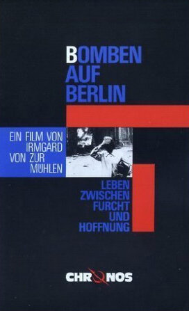 Фильм «Bomben auf Berlin - Leben zwischen Furcht und Hoffnung» смотреть онлайн фильм в хорошем качестве 1080p Фильм «Bomben auf Berlin - Leben zwischen Furcht und Hoffnung» смотреть онлайн фильм в хорошем качестве 1080p