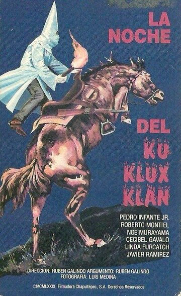 Фильм «La noche del Ku-Klux-Klan» смотреть онлайн фильм в хорошем качестве 1080p Фильм «La noche del Ku-Klux-Klan» смотреть онлайн фильм в хорошем качестве 1080p