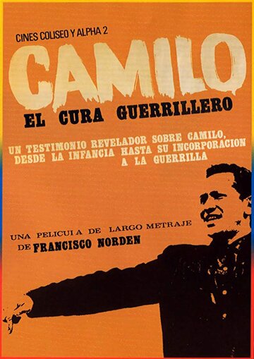 Фильм «Camilo, el cura guerrillero» смотреть онлайн фильм в хорошем качестве 1080p Фильм «Camilo, el cura guerrillero» смотреть онлайн фильм в хорошем качестве 1080p