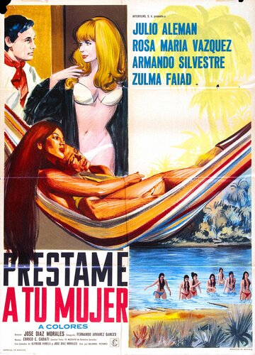 «Préstame a tu mujer» трейлер фильма в хорошем качестве 1080p «Préstame a tu mujer» трейлер фильма в хорошем качестве 1080p