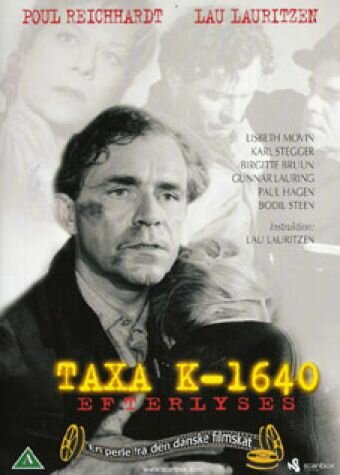 Фильм «Разыскивается такси К-1640» смотреть онлайн фильм в хорошем качестве 720p Фильм «Разыскивается такси К-1640» смотреть онлайн фильм в хорошем качестве 720p