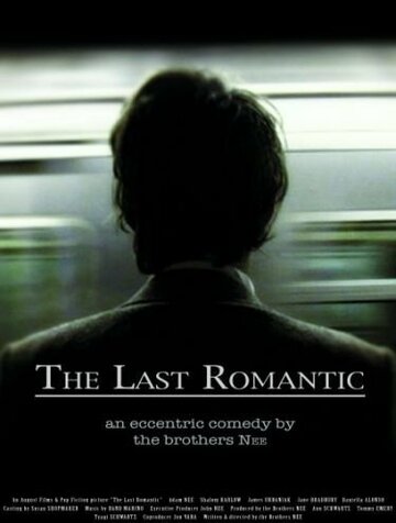 Фильм «The Last Romantic» скачать бесплатно в хорошем качестве без регистрации и смс 1080p Фильм «The Last Romantic» скачать бесплатно в хорошем качестве без регистрации и смс 1080p
