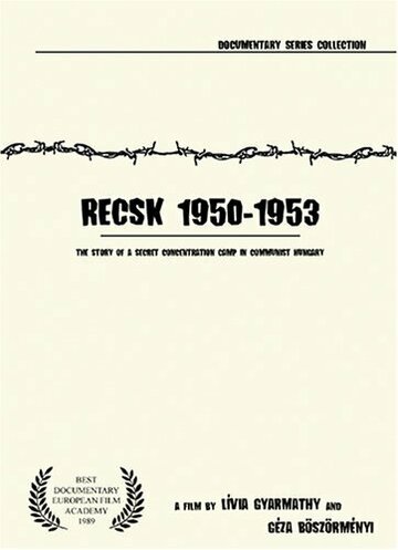 Фильм «Recsk 1950-1953, egy titkos kényszermunkatábor története» смотреть онлайн фильм в хорошем качестве 720p Фильм «Recsk 1950-1953, egy titkos kényszermunkatábor története» смотреть онлайн фильм в хорошем качестве 720p