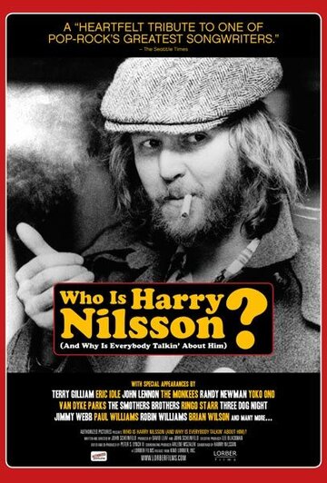 Фильм «Who Is Harry Nilsson Фильм «Who Is Harry Nilsson