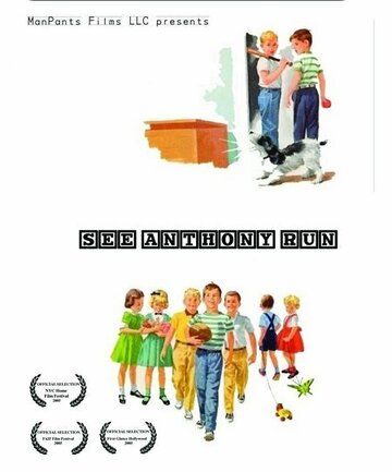 Фильм «See Anthony Run» смотреть онлайн фильм в хорошем качестве 720p Фильм «See Anthony Run» смотреть онлайн фильм в хорошем качестве 720p