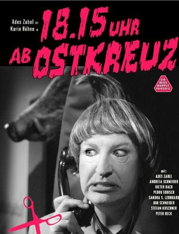 Фильм «18.15 Uhr ab Ostkreuz» смотреть онлайн фильм в хорошем качестве 1080p Фильм «18.15 Uhr ab Ostkreuz» смотреть онлайн фильм в хорошем качестве 1080p
