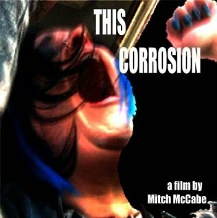 «This Corrosion» трейлер фильма в хорошем качестве 1080p «This Corrosion» трейлер фильма в хорошем качестве 1080p