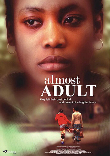 Фильм «Almost Adult» смотреть онлайн фильм в хорошем качестве 720p Фильм «Almost Adult» смотреть онлайн фильм в хорошем качестве 720p