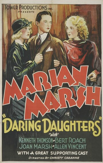 «Daring Daughters» трейлер фильма в хорошем качестве 1080p «Daring Daughters» трейлер фильма в хорошем качестве 1080p