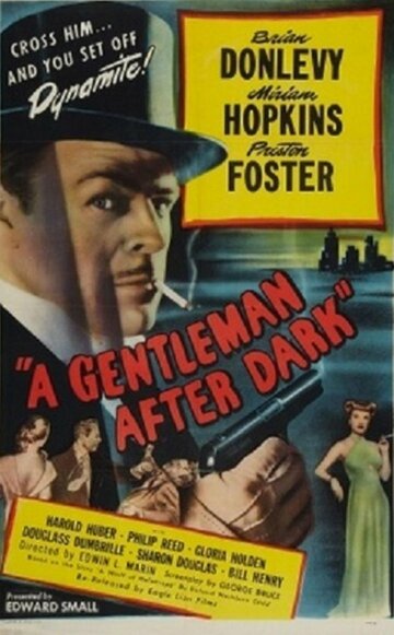 Фильм «A Gentleman After Dark» смотреть онлайн фильм в хорошем качестве 1080p Фильм «A Gentleman After Dark» смотреть онлайн фильм в хорошем качестве 1080p