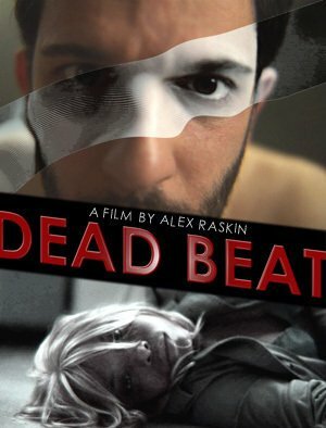 Фильм «Dead Beat» смотреть онлайн фильм в хорошем качестве 1080p Фильм «Dead Beat» смотреть онлайн фильм в хорошем качестве 1080p
