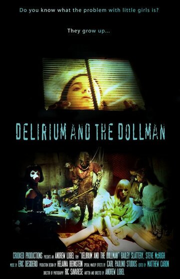 «Delirium and the Dollman» трейлер фильма в хорошем качестве 1080p «Delirium and the Dollman» трейлер фильма в хорошем качестве 1080p