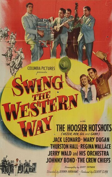 Фильм «Swing the Western Way» смотреть онлайн фильм в хорошем качестве 1080p Фильм «Swing the Western Way» смотреть онлайн фильм в хорошем качестве 1080p