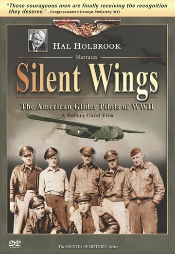 Фильм «Silent Wings: The American Glider Pilots of World War II» смотреть онлайн фильм в хорошем качестве 720p Фильм «Silent Wings: The American Glider Pilots of World War II» смотреть онлайн фильм в хорошем качестве 720p