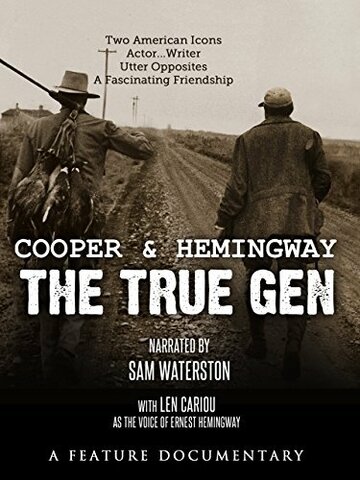 Фильм «Cooper and Hemingway: The True Gen» смотреть онлайн фильм в хорошем качестве 720p Фильм «Cooper and Hemingway: The True Gen» смотреть онлайн фильм в хорошем качестве 720p