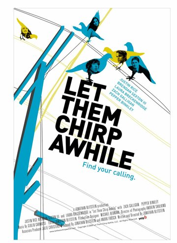 Фильм «Let Them Chirp Awhile» смотреть онлайн фильм в хорошем качестве 720p Фильм «Let Them Chirp Awhile» смотреть онлайн фильм в хорошем качестве 720p