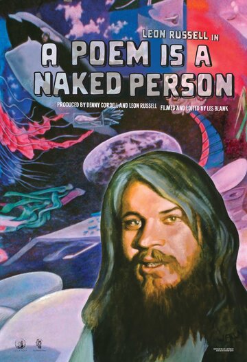 «A Poem Is a Naked Person» трейлер фильма в хорошем качестве 1080p «A Poem Is a Naked Person» трейлер фильма в хорошем качестве 1080p