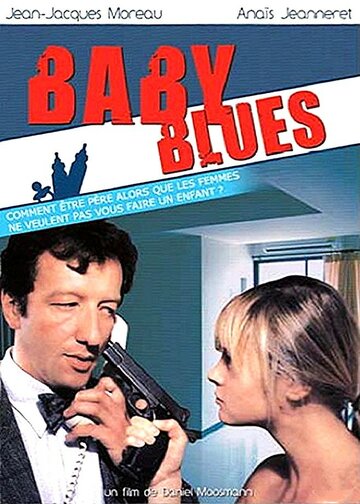 Фильм «Baby Blues» смотреть онлайн фильм в хорошем качестве 720p Фильм «Baby Blues» смотреть онлайн фильм в хорошем качестве 720p