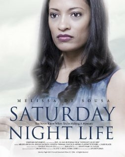 Фильм «Saturday Night Life» смотреть онлайн фильм в хорошем качестве 1080p Фильм «Saturday Night Life» смотреть онлайн фильм в хорошем качестве 1080p