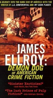 Фильм «James Ellroy: Demon Dog of American Crime Fiction» смотреть онлайн фильм в хорошем качестве 1080p Фильм «James Ellroy: Demon Dog of American Crime Fiction» смотреть онлайн фильм в хорошем качестве 1080p