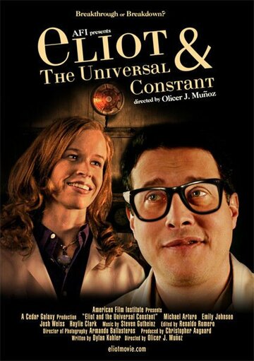 Фильм «Eliot and the Universal Constant» смотреть онлайн фильм в хорошем качестве 720p Фильм «Eliot and the Universal Constant» смотреть онлайн фильм в хорошем качестве 720p