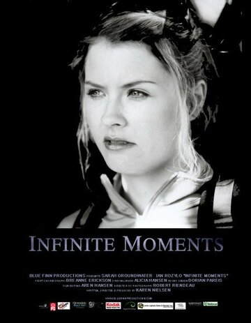 Фильм «Infinite Moments» смотреть онлайн фильм в хорошем качестве 720p Фильм «Infinite Moments» смотреть онлайн фильм в хорошем качестве 720p