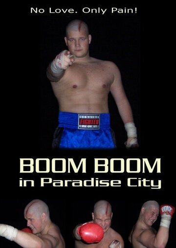 Фильм «Boom Boom in Paradise City» смотреть онлайн фильм в хорошем качестве 720p Фильм «Boom Boom in Paradise City» смотреть онлайн фильм в хорошем качестве 720p