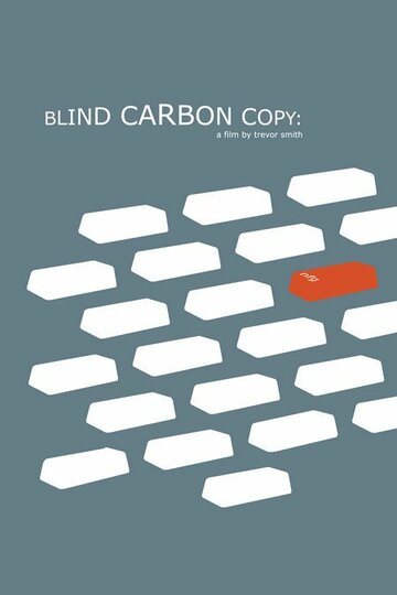Фильм «Blind Carbon Copy» смотреть онлайн фильм в хорошем качестве 720p Фильм «Blind Carbon Copy» смотреть онлайн фильм в хорошем качестве 720p