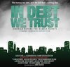 Фильм «In Debt We Trust: America Before the Bubble Bursts» смотреть онлайн фильм в хорошем качестве 720p Фильм «In Debt We Trust: America Before the Bubble Bursts» смотреть онлайн фильм в хорошем качестве 720p