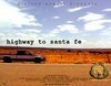 Фильм «Highway to Santa Fe» смотреть онлайн фильм в хорошем качестве 1080p Фильм «Highway to Santa Fe» смотреть онлайн фильм в хорошем качестве 1080p