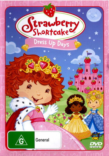 Мультфильм «Strawberry Shortcake: Dress Up Days» смотреть онлайн в хорошем качестве 720p Мультфильм «Strawberry Shortcake: Dress Up Days» смотреть онлайн в хорошем качестве 720p