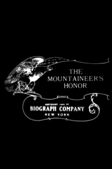 Фильм «The Mountaineer's Honor» смотреть онлайн фильм в хорошем качестве 1080p Фильм «The Mountaineer's Honor» смотреть онлайн фильм в хорошем качестве 1080p