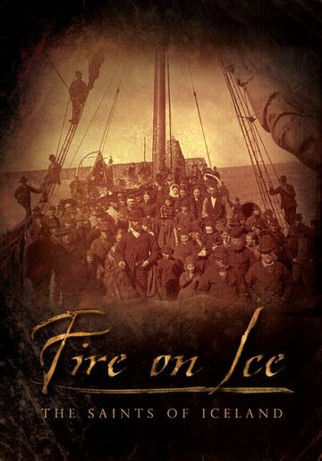 Фильм «Fire on Ice: The Saints of Iceland» смотреть онлайн фильм в хорошем качестве 1080p Фильм «Fire on Ice: The Saints of Iceland» смотреть онлайн фильм в хорошем качестве 1080p