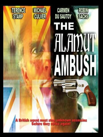 Фильм «The Alamut Ambush» смотреть онлайн фильм в хорошем качестве 720p Фильм «The Alamut Ambush» смотреть онлайн фильм в хорошем качестве 720p