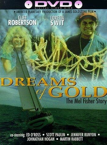 Фильм «Dreams of Gold: The Mel Fisher Story» смотреть онлайн фильм в хорошем качестве 720p Фильм «Dreams of Gold: The Mel Fisher Story» смотреть онлайн фильм в хорошем качестве 720p
