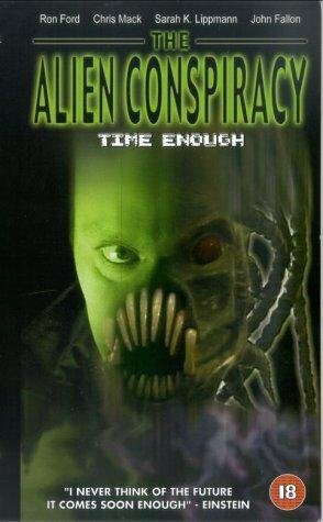 Фильм «Time Enough: The Alien Conspiracy» смотреть онлайн фильм в хорошем качестве 720p Фильм «Time Enough: The Alien Conspiracy» смотреть онлайн фильм в хорошем качестве 720p