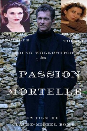 Фильм «Passion mortelle» смотреть онлайн фильм в хорошем качестве 1080p Фильм «Passion mortelle» смотреть онлайн фильм в хорошем качестве 1080p