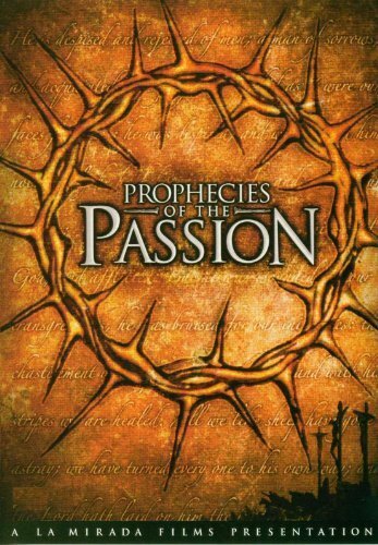 Фильм «Prophecies of the Passion» смотреть онлайн фильм в хорошем качестве 720p Фильм «Prophecies of the Passion» смотреть онлайн фильм в хорошем качестве 720p