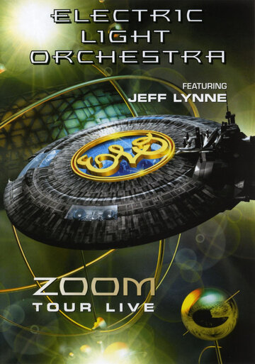 Фильм «Electric Light Orchestra: Zoom Tour Live» смотреть онлайн фильм в хорошем качестве 720p Фильм «Electric Light Orchestra: Zoom Tour Live» смотреть онлайн фильм в хорошем качестве 720p