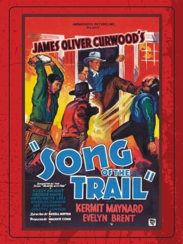 Фильм «Song of the Trail» смотреть онлайн фильм в хорошем качестве 720p Фильм «Song of the Trail» смотреть онлайн фильм в хорошем качестве 720p