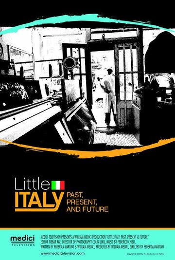 Фильм «Little Italy: Past, Present & Future» смотреть онлайн фильм в хорошем качестве 720p Фильм «Little Italy: Past, Present & Future» смотреть онлайн фильм в хорошем качестве 720p