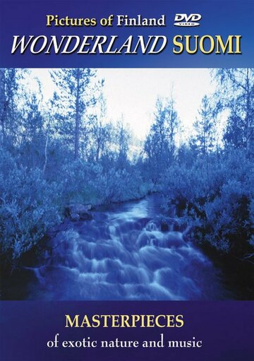 Фильм «Pictures of Finland: Wonderland Suomi» смотреть онлайн фильм в хорошем качестве 720p Фильм «Pictures of Finland: Wonderland Suomi» смотреть онлайн фильм в хорошем качестве 720p