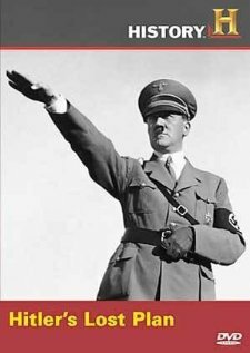 «Hitler's Lost Plan» трейлер фильма в хорошем качестве 1080p «Hitler's Lost Plan» трейлер фильма в хорошем качестве 1080p