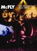 Фильм «McFly: The Wonderland Tour» смотреть онлайн фильм в хорошем качестве 720p Фильм «McFly: The Wonderland Tour» смотреть онлайн фильм в хорошем качестве 720p