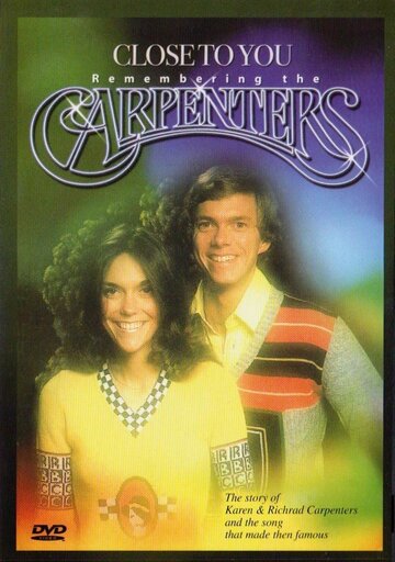 Фильм «Close to You: The Story of the Carpenters» смотреть онлайн фильм в хорошем качестве 720p Фильм «Close to You: The Story of the Carpenters» смотреть онлайн фильм в хорошем качестве 720p