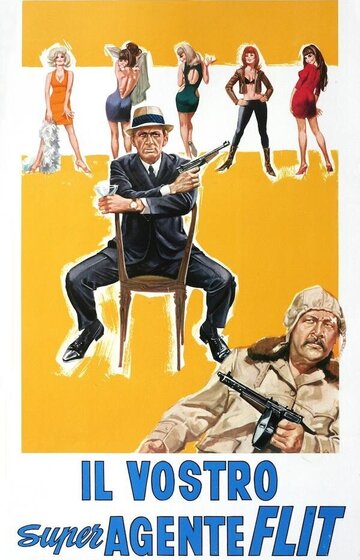 Фильм «Il vostro super agente Flit» смотреть онлайн фильм в хорошем качестве 720p Фильм «Il vostro super agente Flit» смотреть онлайн фильм в хорошем качестве 720p