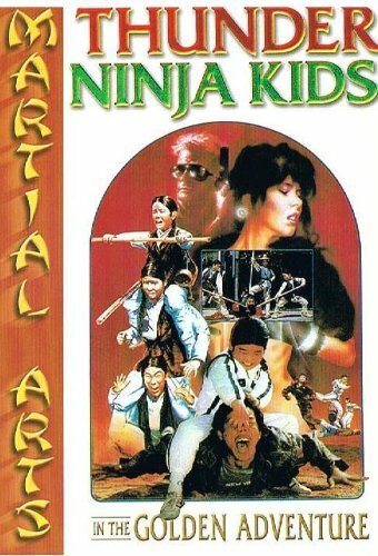 Фильм «Thunder Ninja Kids in the Golden Adventure» смотреть онлайн фильм в хорошем качестве 720p Фильм «Thunder Ninja Kids in the Golden Adventure» смотреть онлайн фильм в хорошем качестве 720p