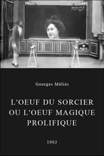 Фильм «L'oeuf du sorcier ou L'oeuf magique prolifique» смотреть онлайн фильм в хорошем качестве 720p Фильм «L'oeuf du sorcier ou L'oeuf magique prolifique» смотреть онлайн фильм в хорошем качестве 720p
