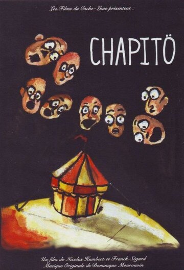 Фильм «Chapitö» смотреть онлайн фильм в хорошем качестве 720p Фильм «Chapitö» смотреть онлайн фильм в хорошем качестве 720p